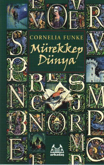 Mürekkep Dünya, Cornelia Funke, Arkadaş
