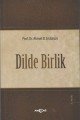 Dilde Birlik, Ahmet B. Ercilasun
