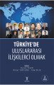 Türkiye’de Uluslararası İlişkilerci Olmak, Yeniyüzyıl Yayınları