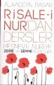 Risale-i Nur'dan Dersler 1 ''Mesnevi-i Nuriye Zerre ve Şemme Risalesi'', Alaaddin Başar