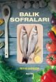 Balık Sofraları, Fethi Güngör
