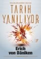 Tarih Yanılıyor, Erich Von Daniken