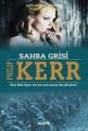 Sahra Grisi, Philip Kerr