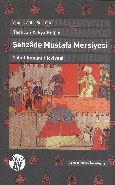Şehzade Mustafa Mersiyesi, Ahmet Atilla Şentürk, Büyüyen Ay