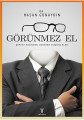 Görünmez El, Yeniyüzyıl Yayınları