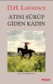 Atını Sürüp Giden Kadın, David Herbert Lawrence