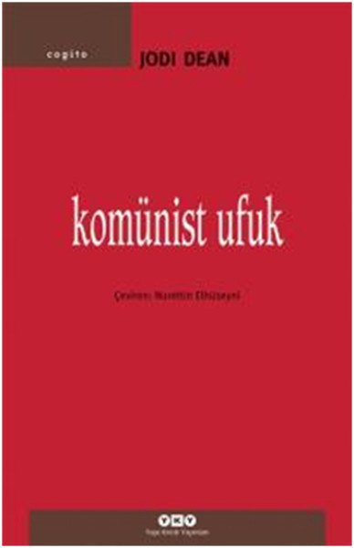 Komünist Ufuk, Jodi Dean