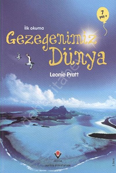 Gezegenimiz Dünya / İlk Okuma, Tübitak