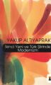 İkinci Yeni ve Türk Şiirinde Modernizm, Yakup Altıyaprak