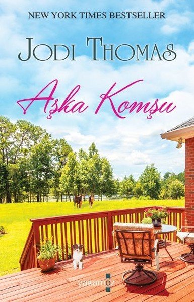 Aşka Komşu, Jodi Thomas