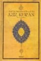 Aziz Kur'an - Çeviri ve Açıklama, Muhammed Hamidullah