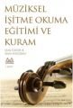 Müziksel İşitme Okuma Eğitimi ve Kuram 1. Kitap, Ülkü Özgür, Arkadaş