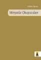 Minyatür Okuyucuları, Adem Yazıcı