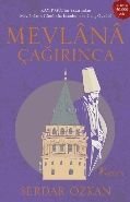 Mevlânâ Çağırınca, Serdar Özkan