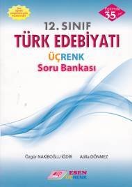 Esen 12. Sınıf Türk Edebiyatı Üçrenk Soru Bankası