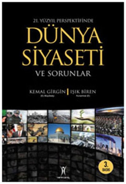 21. Yüzyıl Perspektifinde Dünya Siyaseti Ve Sorunlar, Yeniyüzyıl Yayınları