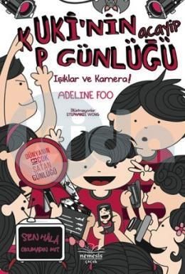 Kuki'nin Acayip Günlüğü 4 - Işıklar ve Kamera!, Adeline Foo, Nemesis Çocuk