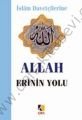 Allah Erinin Yolu, Adil Akkoyunlu, Çıra Yayınları