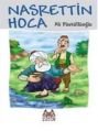 Nasrettin Hoca, Ali Püsküllüoğlu, Arkadaş