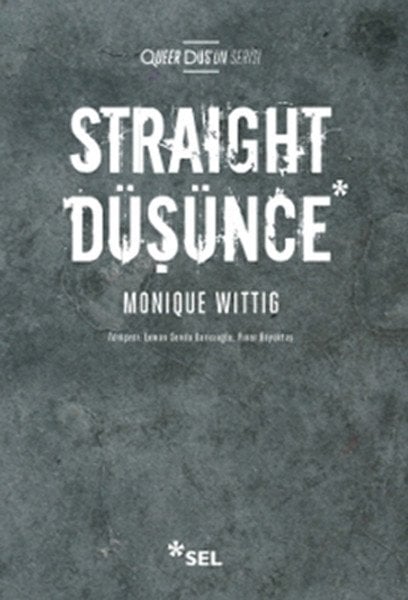 Straight Düşünce, Monique Wittig