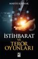 İstihbarat ve Terör Oyunları, Mahir Kaynak