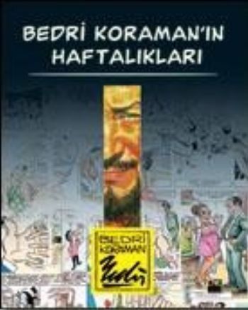 Bedri Koraman'ın Haftalıkları, Bedri Koraman, Doğan Kitap