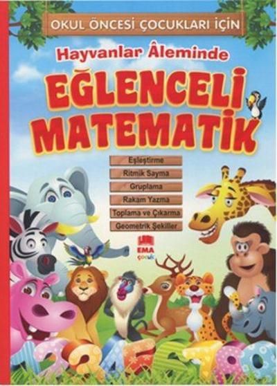 Hayvanlar Aleminde Eğlenceli Matematik, Ema Çocuk