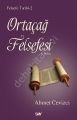 Ortaçağ Felsefesi, Ahmet Cevizci