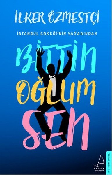 Bittin Oğlum Sen, İlker Özmestçi