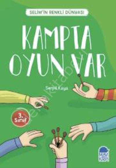 Kampta Oyun Var - Selimin Renkli Dünyası 3. Sınıf
