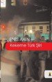 Kekeme Türk Şiiri, Enis Akın