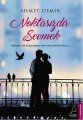 Noktasızdır Sevmek, Ahmet Demir