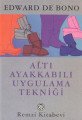 Altı Ayakkabılı Uygulama Tekniği, Edward de Bono