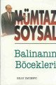 Balinanın Böcekleri, Mümtaz Soysal