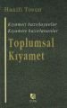 Toplumsal Kıyamet, Çıra Yayınları