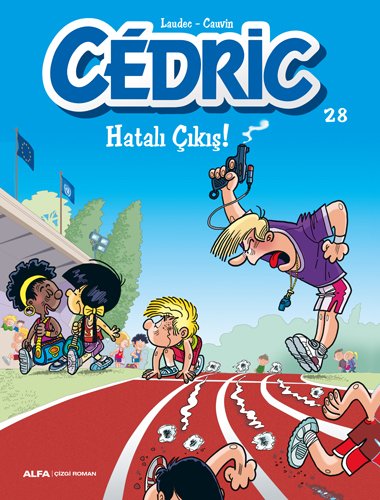 Cedric 28 , Raoul Cauvin