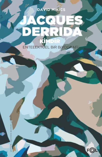 Jacques Derrıda Kimdir?, Fol Kitap