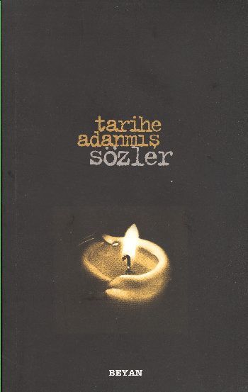 Tarihe Adanmış Sözler, Necmettin Şahinler