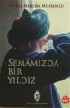 Semamızda Bir Yıldız, Fatıma Mehlika Mısıroğlu