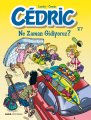 Cedric 27 , Raoul Cauvin