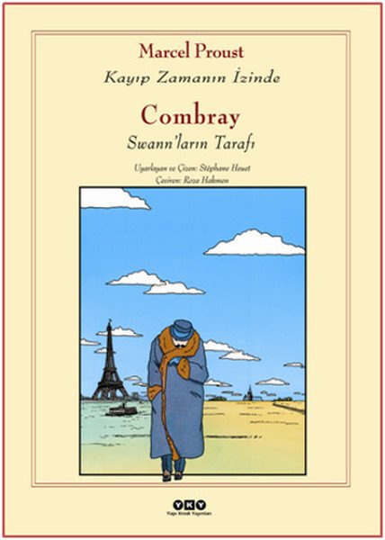 Combray Swann'ların Tarafı Kayıp Zamanın İzinde Çizgi Roman, Marcel Proust