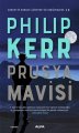 Prusya Mavisi, Philip Kerr