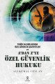 Terör Saldırılarında Özel Güvenlik Zaaviyetleri Ve A'dan Z'ye Özel Güvenlik Hukuku, Yeniyüzyıl Yayınları