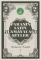 Paranın Satın Alamayacağı Şeyler, Eksi Kitaplar