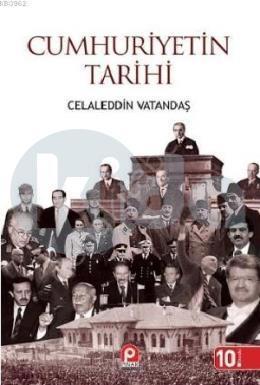 CUMHURİYETİN TARİHİ (CİLTLİ)