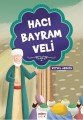 Hacı Bayram Veli, Veysel Akkaya, Aden Yayıncılık