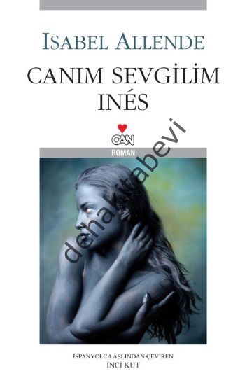 CANIM SEVGİLİM, Isabel Allende
