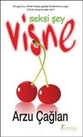 Vişne, Arzu Çağlan