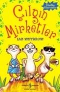 Çılgın Mirketler, Ian Whybrow