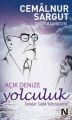 Açık Denize Yolculuk, Cemalnur Sargut